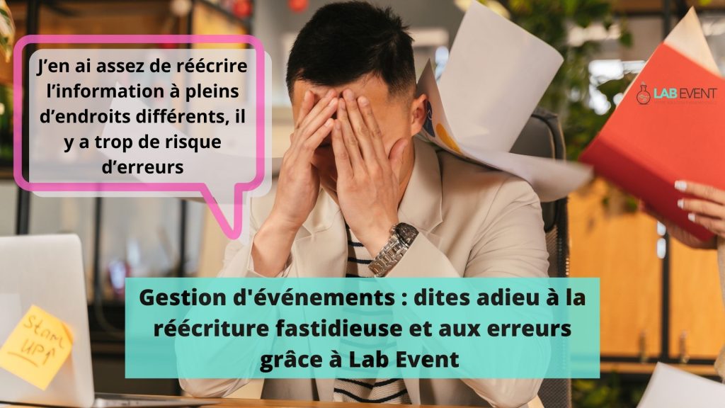 Dites adieu à la réécriture fastidieuse et aux erreurs grâce à Lab Event