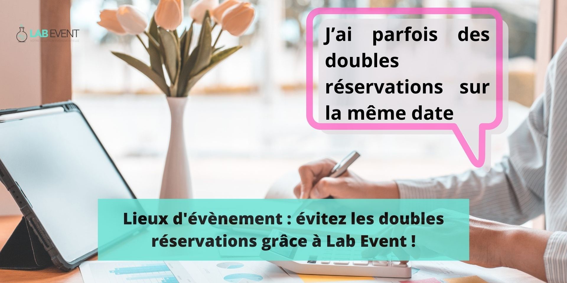 évitez les doubles réservations grâce à Lab Event