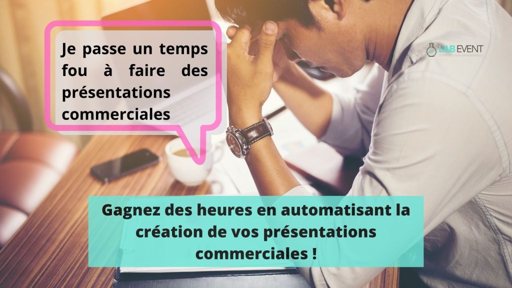 Automatisez la création de vos présentations commerciales