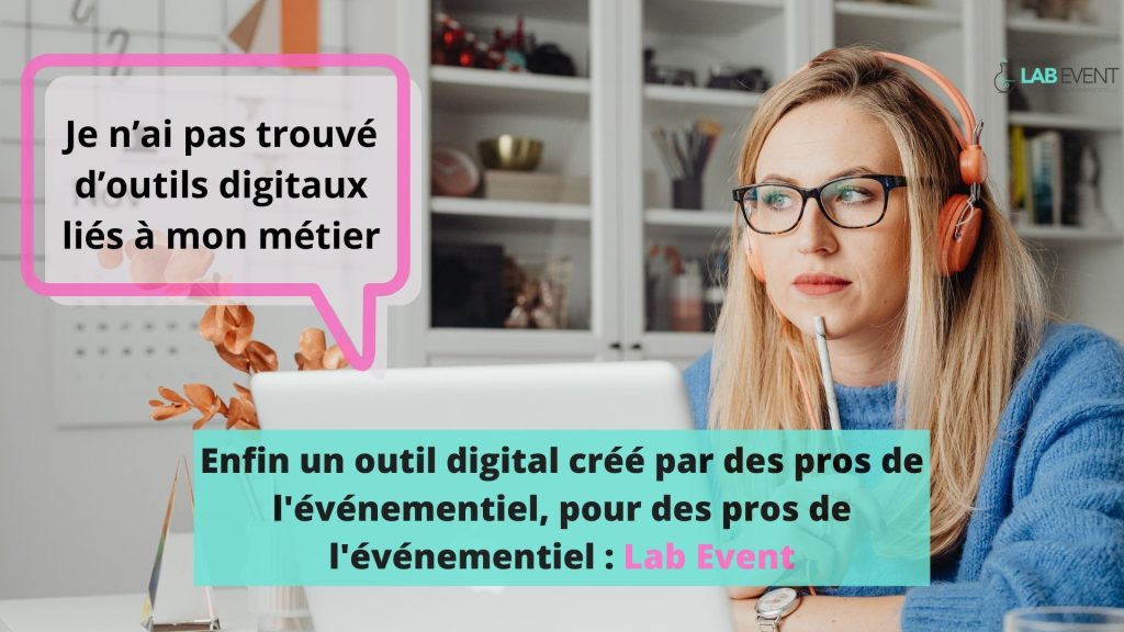 Lab Event, un outil digital crée pour des pros de l’événementiel