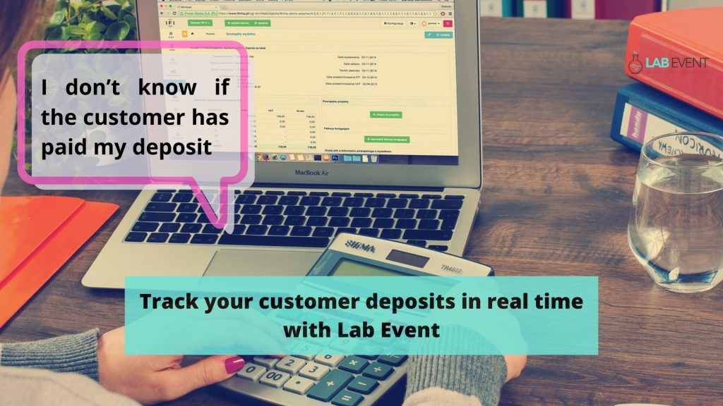 Track your customer deposits in real time with Lab Event