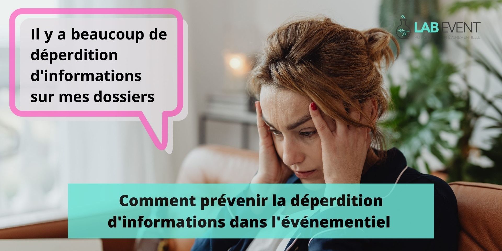 comment-prevenir-la-deperdition-dinformations-dans-levenementiel