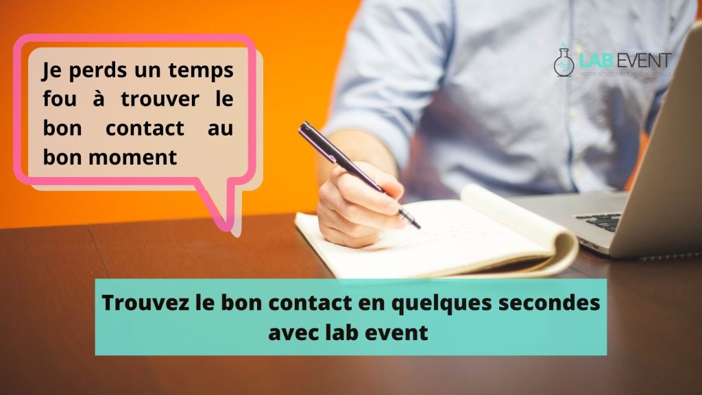 Trouvez le bon contact en quelques secondes avec Lab Event