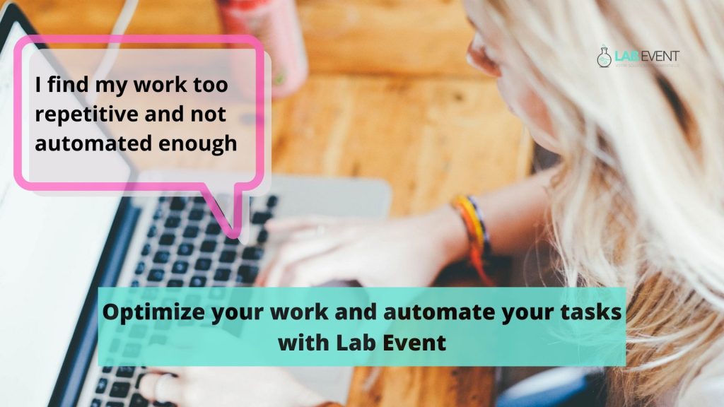 Optimize your work and automate your tasks with Lab Event