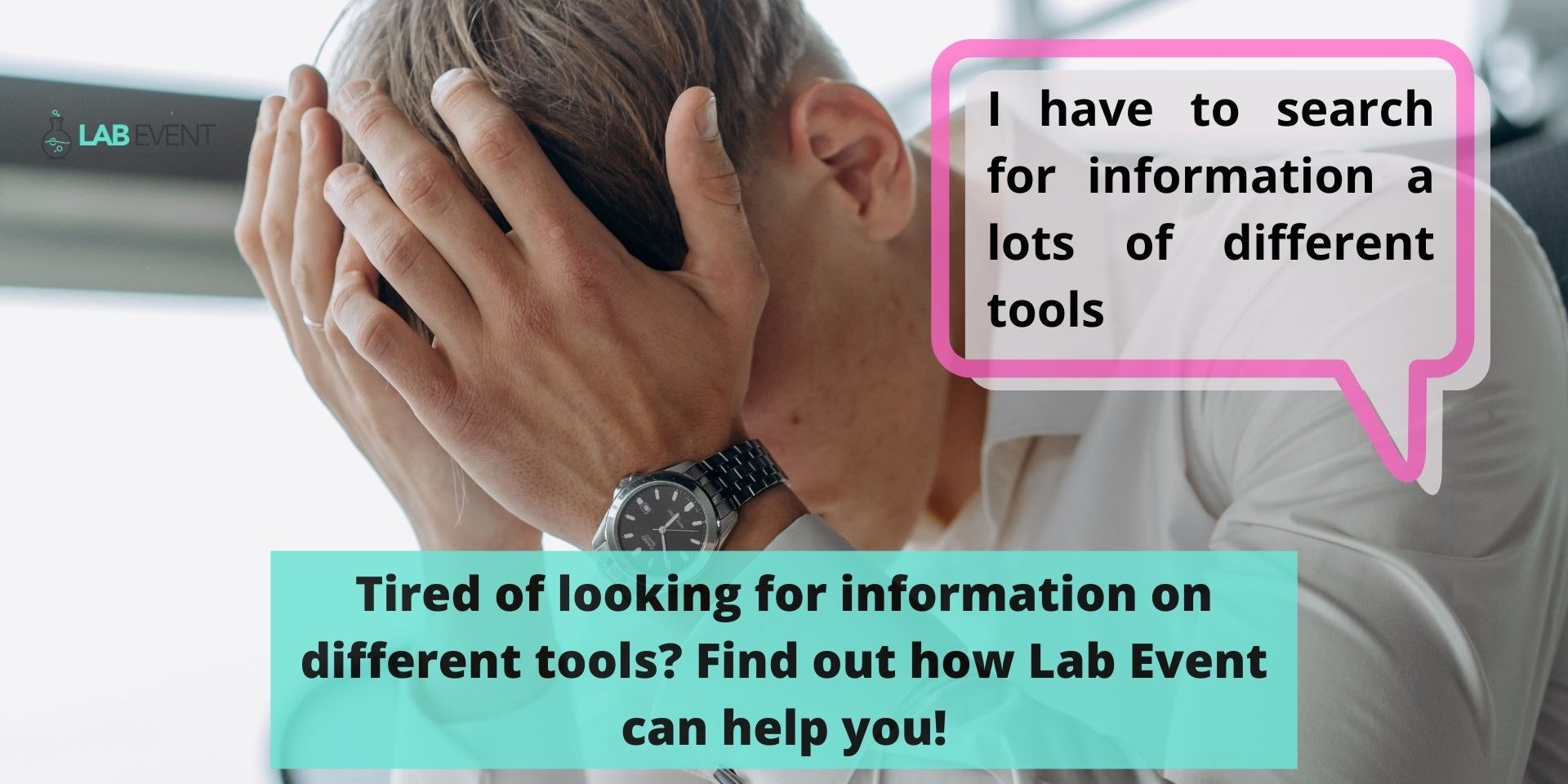 Simplify your information searches wirh Lab Event