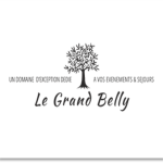 Le grand Belly un domaine d'exception à vos événements & séjours